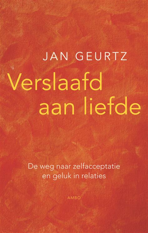 verslaafd aan liefde luisterboek|Verslaafd aan liefde, Jan Geurtz 